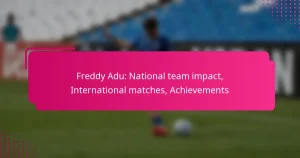 Freddy Adu: National team impact, International matches, Achievements