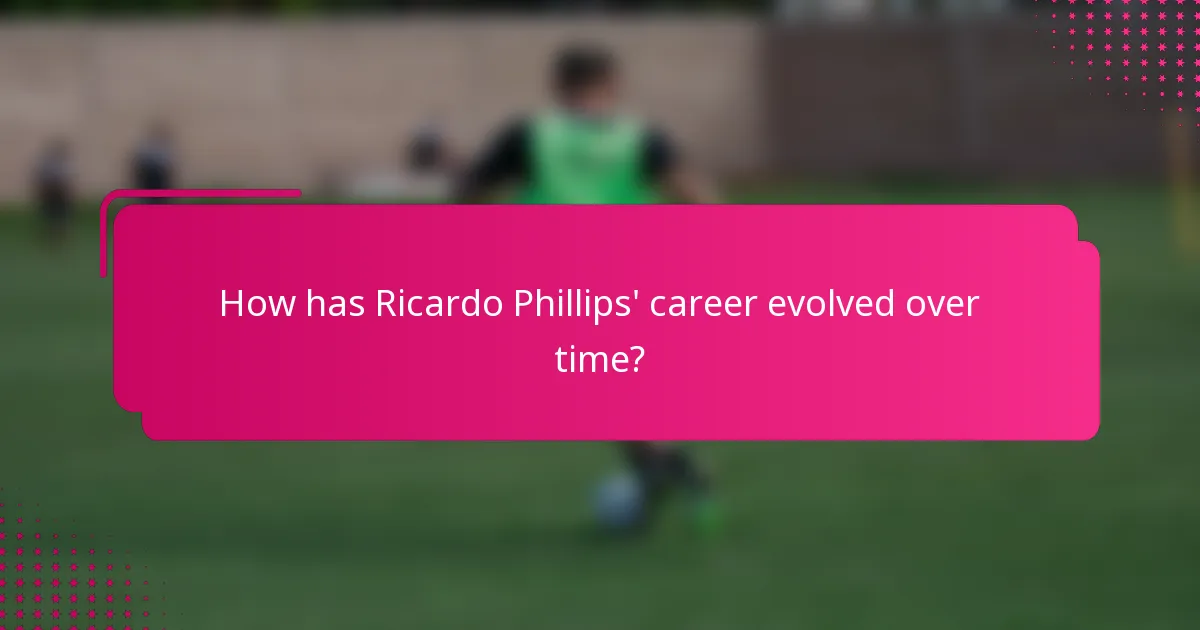 How has Ricardo Phillips' career evolved over time?