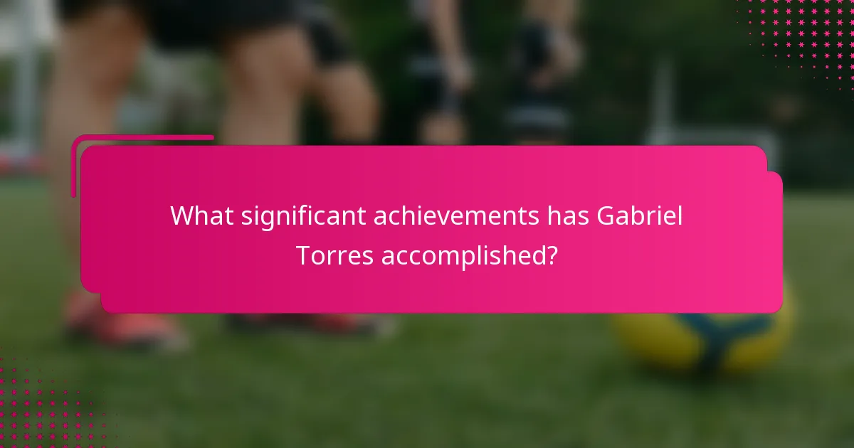 What significant achievements has Gabriel Torres accomplished?